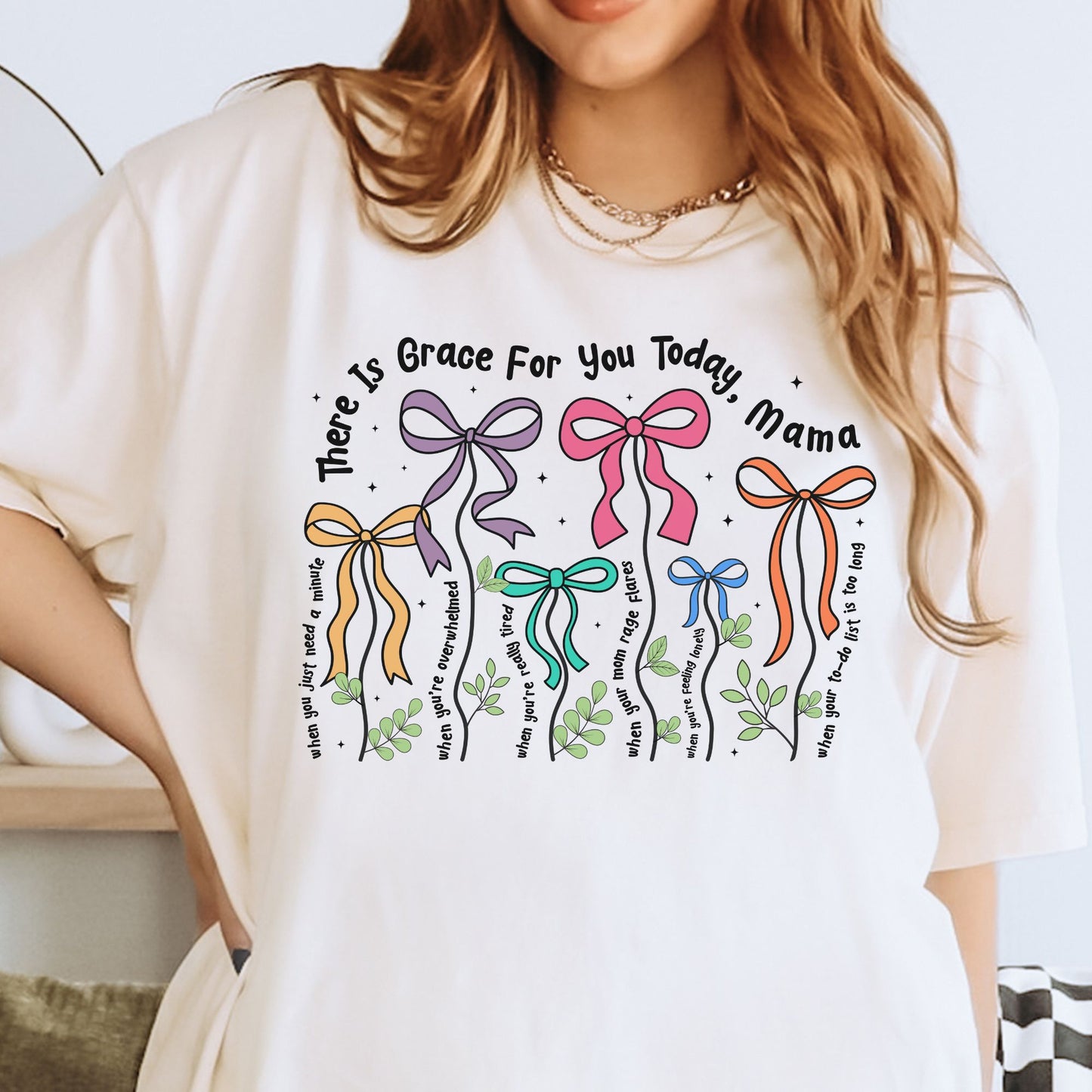 Positive Affirmations for Mama / Motherhood Grace / Colorful Bows for MOM Shirt