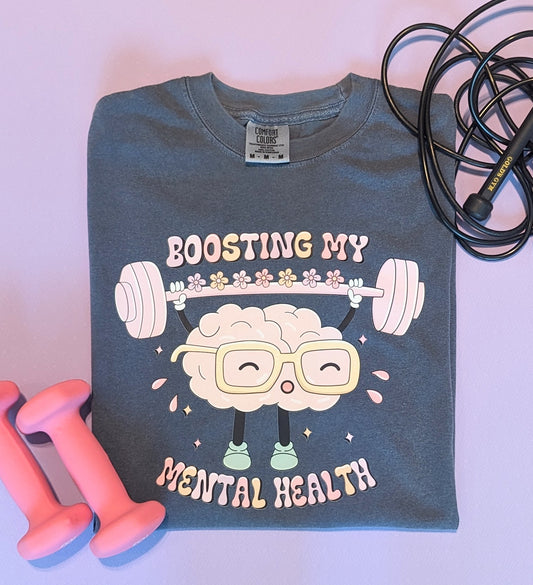 Boosting my mental health t-shirt