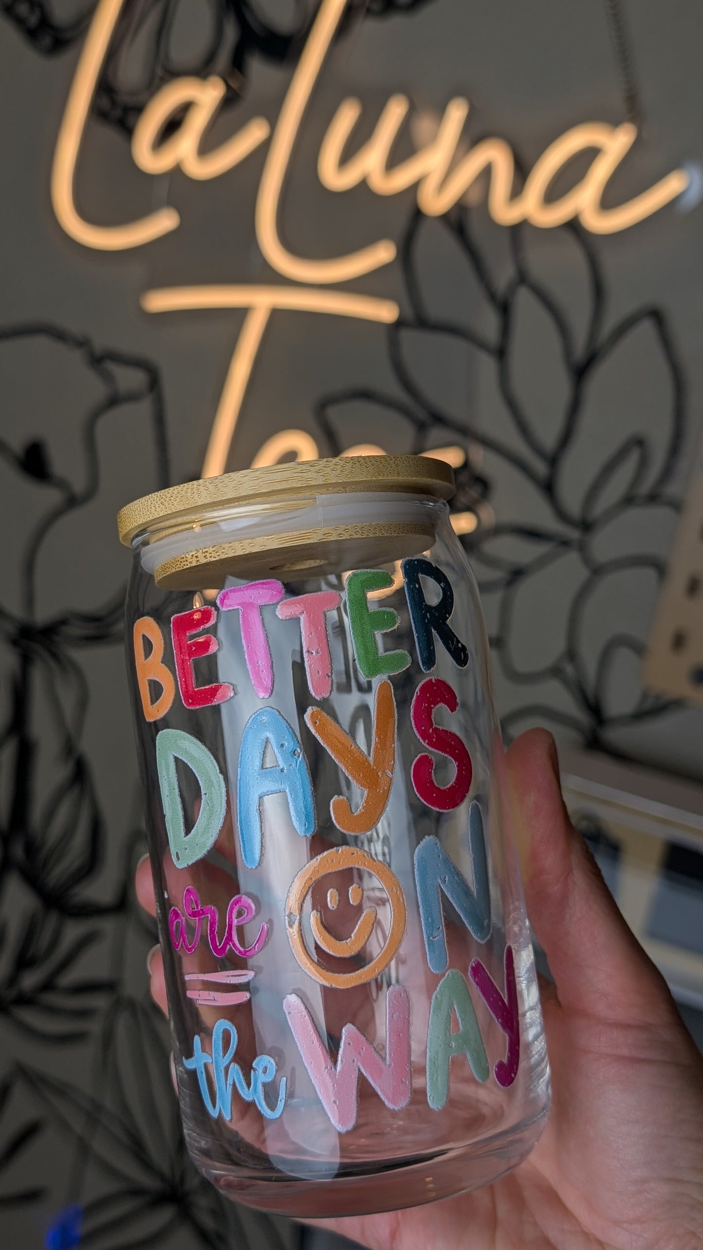 Better Days are on the way Distressed glass cup